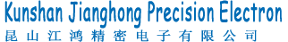 Kunshan Jianghong Precision Electron